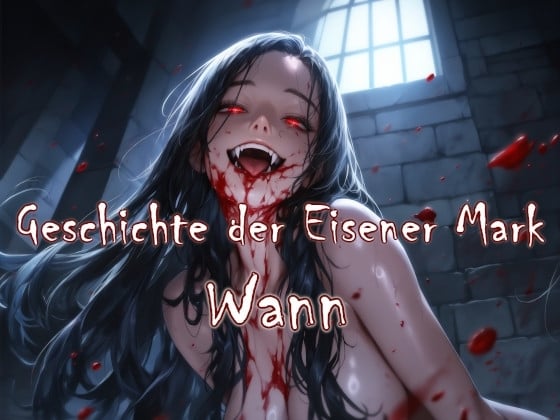 Cover of Geschichte der Eisener Mark. Wann